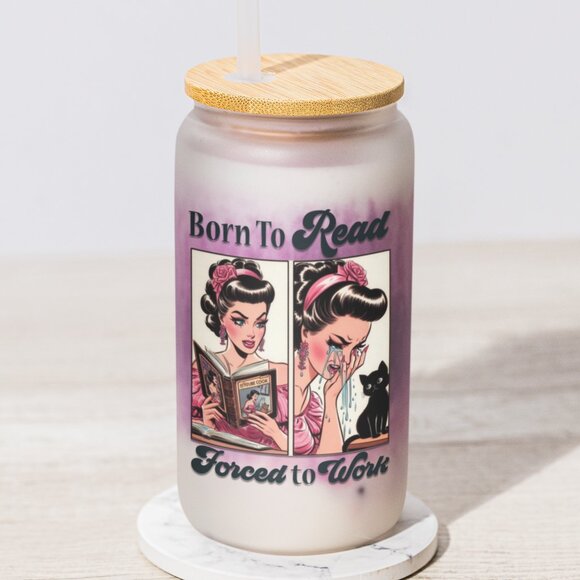 Born to Read Forced to Work, Funny Book Lover Tumbler, Bookish Gift, Spicy Books - Picture 1 of 6